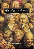 Who Cut the Cheese? A Cultural History of the Fart