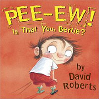Pee-ew! Is That You, Bertie?
