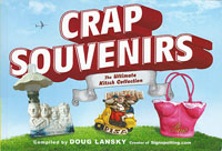 Crap Souvenirs, by Doug Lansky