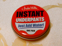 Instant Underpants